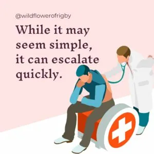 While it may seem simple, it can escalate quickly