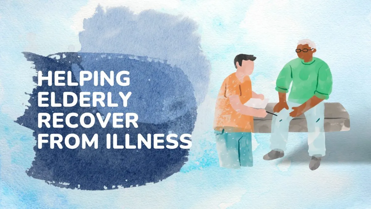 Helping Elderly Recover from Illness